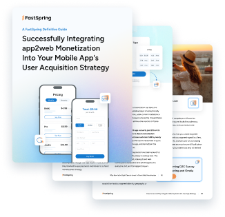 FastSpring Mobile Apps Whitepaper