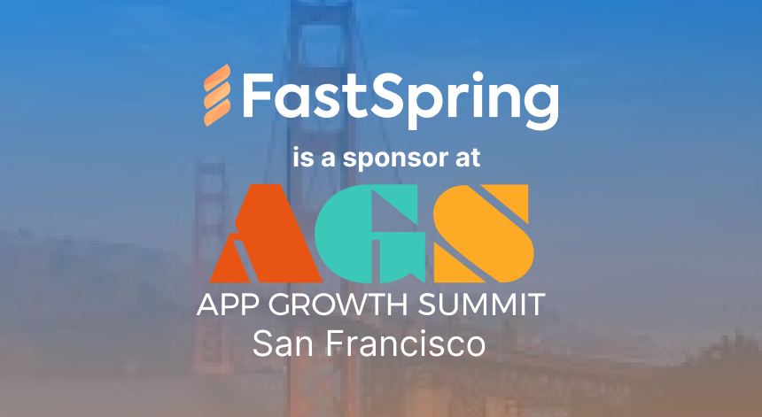 An orange and white FastSpring logo, a red, green, and yellow AGS logo, both over a blue-to-orange gradient image of San Francisco.