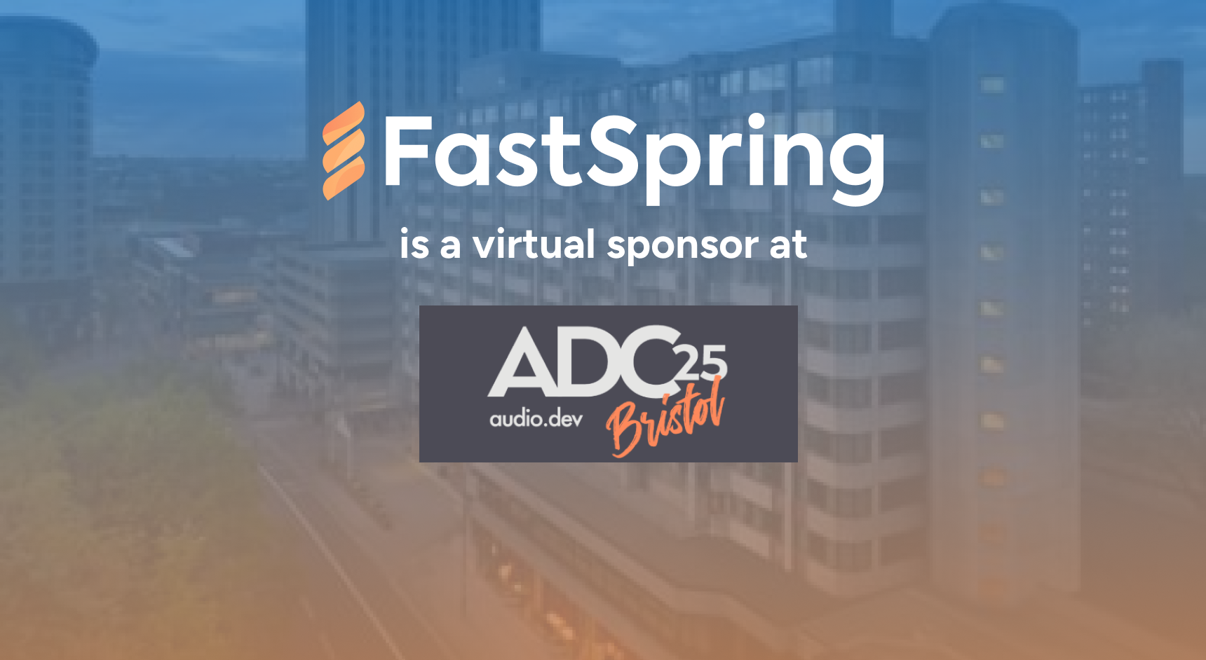 An orange and white FastSpring logo and an ADC logo, both over a blue-to-orange gradient image of city buildings.