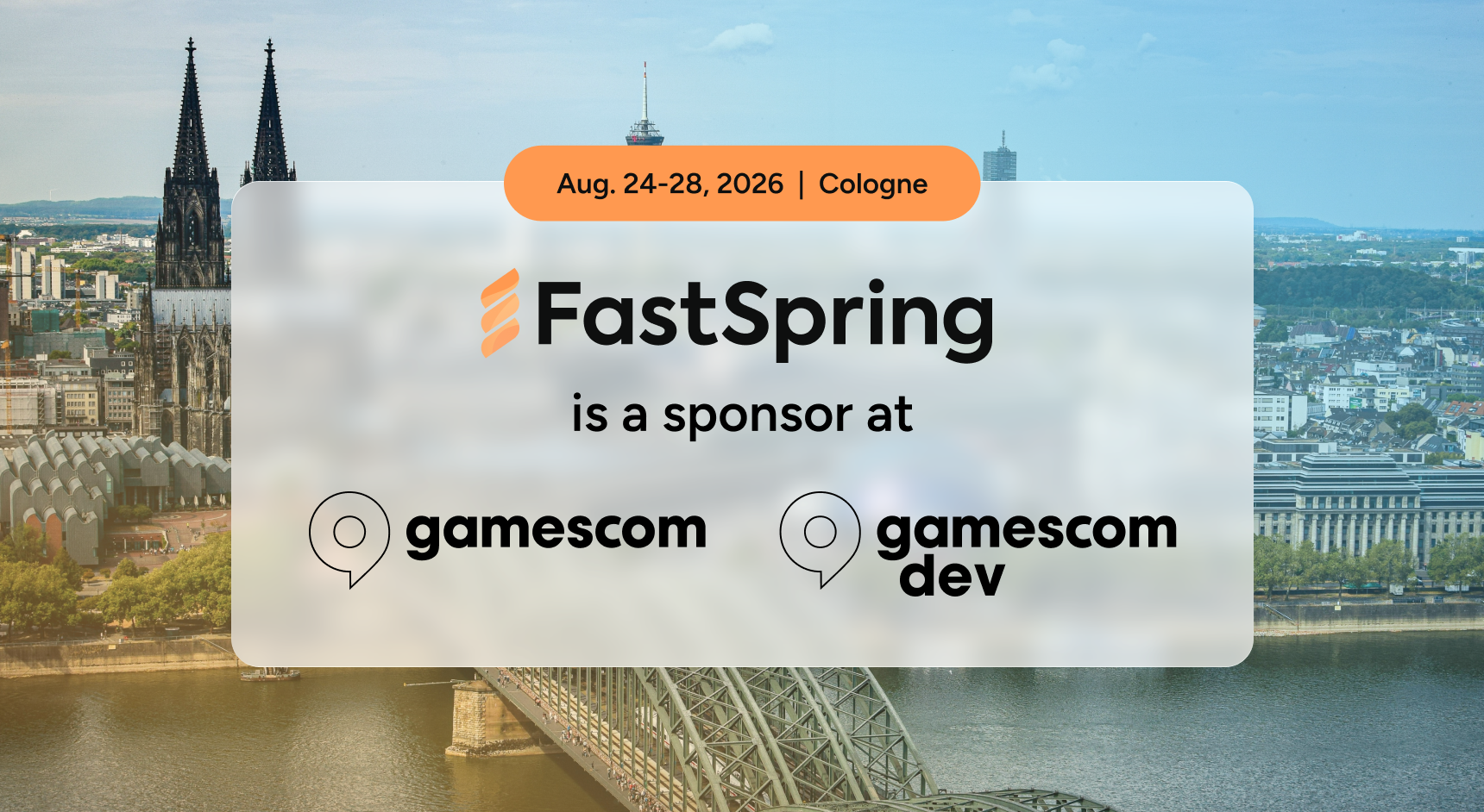 The FastSpring logo, gamescom logo, and gamescom dev logo over a background photo of the city of Cologne.
